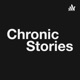 Chronic Stories