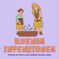 Buenas Intenciones podcast