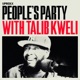 People's Party with Talib Kweli