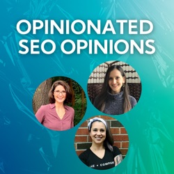 Opinionated SEO Opinions