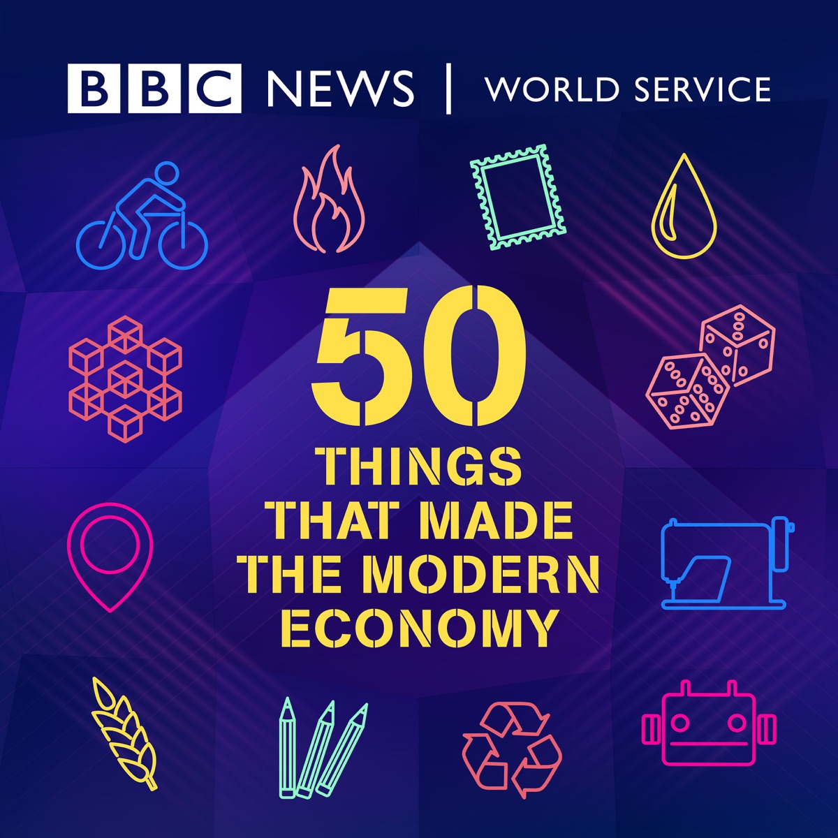 50 Things That Made the Modern Economy – Canadian Podcasts