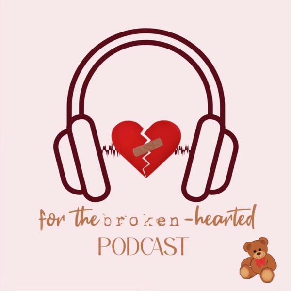 for the broken-hearted.