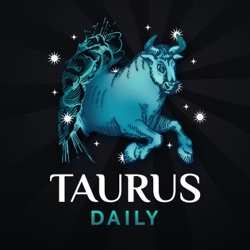 Sunday, July 28, 2024 Taurus Horoscope Today