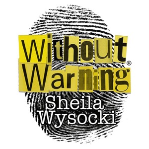 Without Warning Podcast® Crowdsourcing Justice™