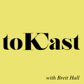 ToKCast - Brett Hall