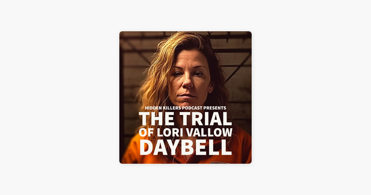 ‎The Trial Of Lori Vallow Daybell | Demise Of the Daybells: When ...