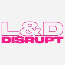 Becoming A Trusted Learning Advisor With Dr Keith Keating | L&D Disrupt | Episode 58