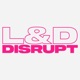L&amp;D Disrupt 