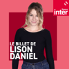 Le billet de Lison Daniel - France Inter