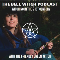 The Bell Witch Podcast 
