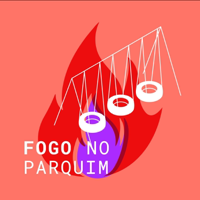 Fogo no Parquim podcast