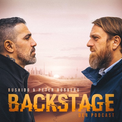 BACKSTAGE – mit Bushido und Peter Rossberg:Anis Ferchichi, Peter Roßberg, RTL+