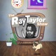 Ray Taylor Show