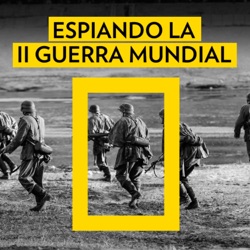 ESPIANDO LA SEGUNDA GUERRA MUNDIAL | Con Jon Sistiaga 