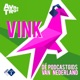 VINK: De podcastgids van Nederland