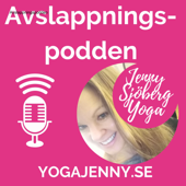 Avslappningspodden - Jenny Sjöberg