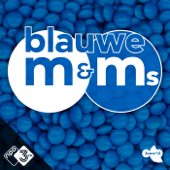Blauwe M&M's - NPO 3FM / VPRO