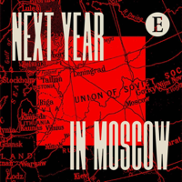 Next Year in Moscow podcast
