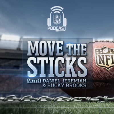 NFL: Move the Sticks with Daniel Jeremiah & Bucky Brooks:NFL