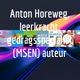 Anton Horeweg, leerkracht, gedragsspecialist (MSEN) auteur