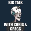 Big Talk with Chris and Gregg artwork