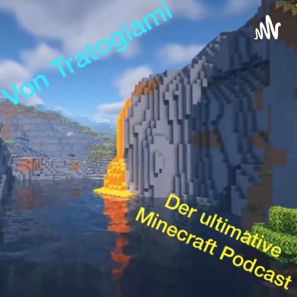 Der ultimative Minecraft Podcast