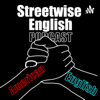 Streetwise English - American English Interviews & Conversations - Streetwise English