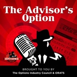 The Advisor's Option 128: Slinging Risk Reversals in the Dog Days of Summer podcast episode
