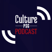 Podcast de CulturePSG - CulturePSG