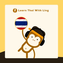 Lesson 58: Thai Surnames You Need To Know