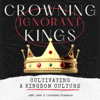 Crowning Ignorant Kings - John and Charlene Donelson
