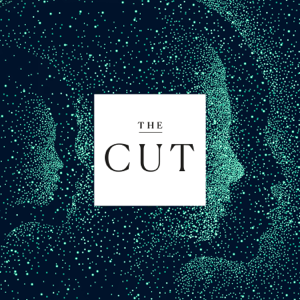 The Cut podcast