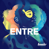 Entre - Louie Media