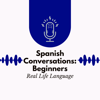 Spanish Conversations: Beginners Archives - Real Life Language - Spanish Conversations: Beginners Archives - Real Life Language