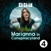 Marianna in Conspiracyland - BBC Radio 4