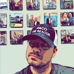 The Paco the Realtor Podcast