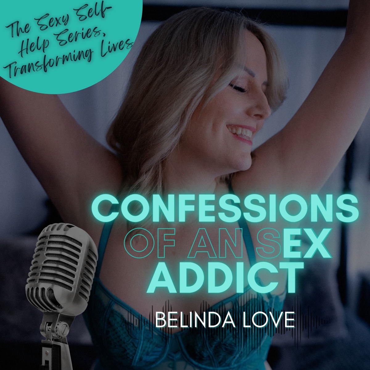 Confessions of an Ex Sex Addict with Belinda Love photo