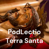 PodLectio Terra Santa - Pod Lectio Terra Sancta