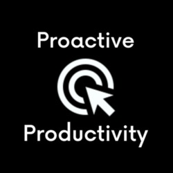 Proactive Productivity | Daily Motivation