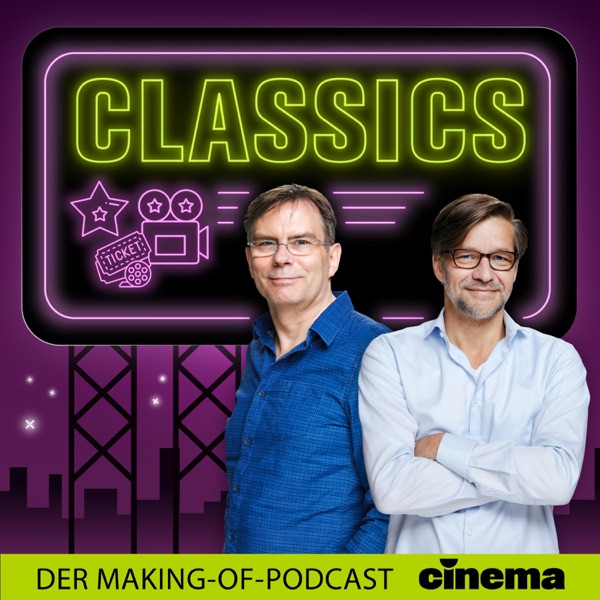 Cinema Classics – Der Making-of Podcast