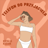 Telefon do przyjaciela - Natalia Kusiak