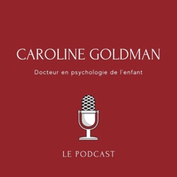 Caroline Goldman - docteur en psychologie de l'enfant