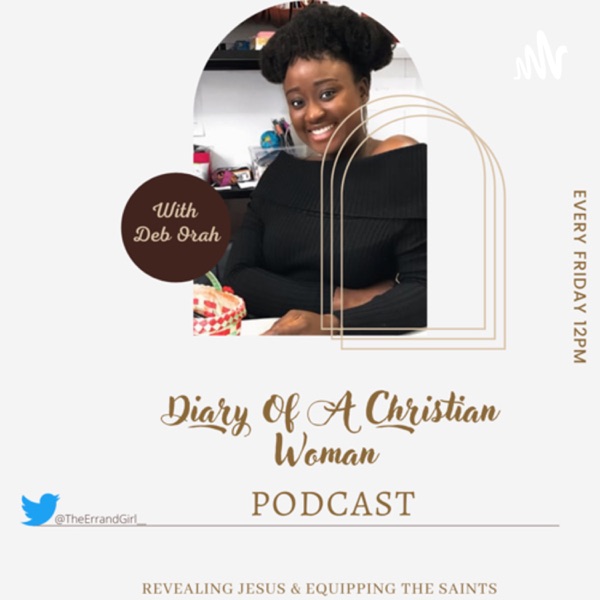 Artwork for Diary Of A Christian Woman Podcast