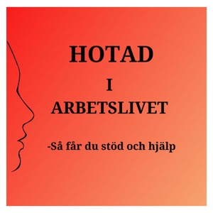 Hotad i arbetslivet