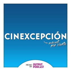 Cinexcepción