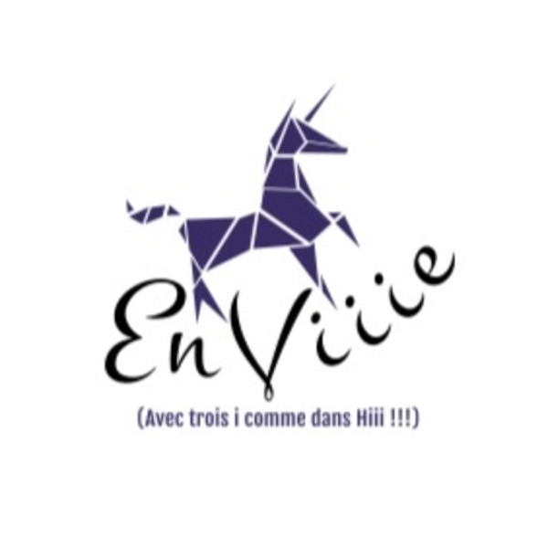 En-viiie avec 3i comme dans Hiii !!!