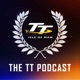 The TT Podcast