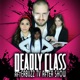 The Deadly Class Podcast