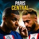 PARIS CENTRAL - PSG PODCAST