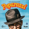Poparazzi - die Geschichte eines Songs - Arnim Teutoburg Weiß & BosePark Productions